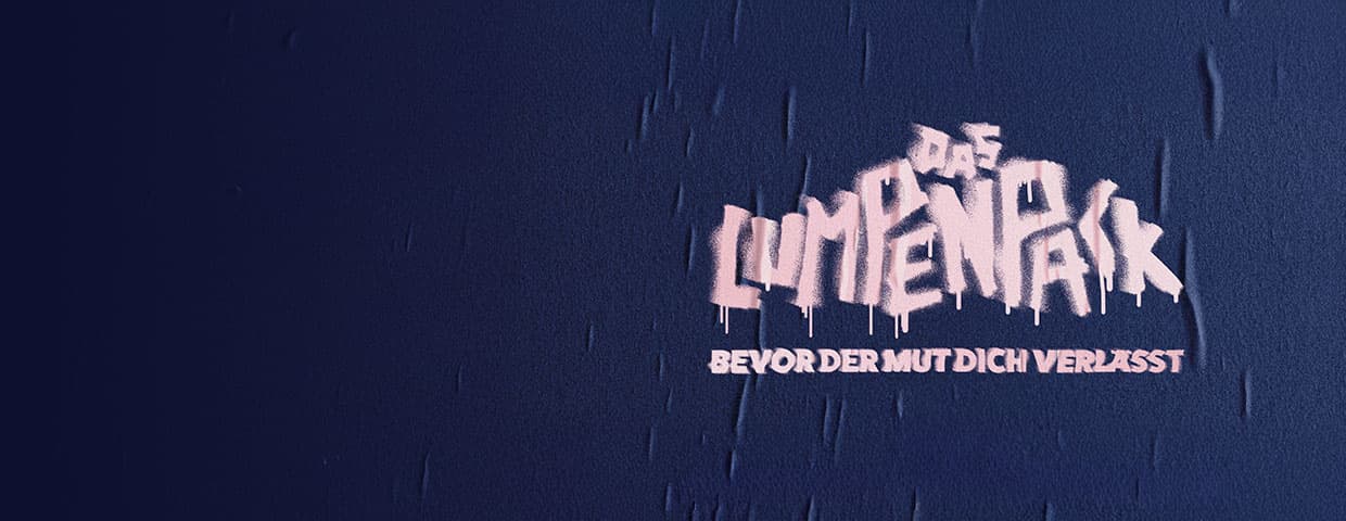 Das Lumpenpack