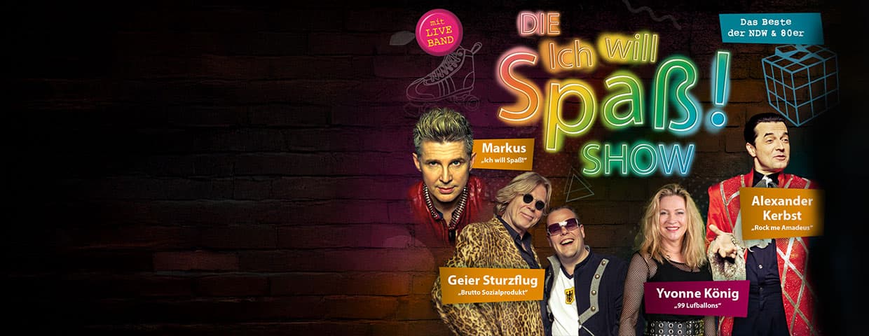 Die Ich will Spaß! Show