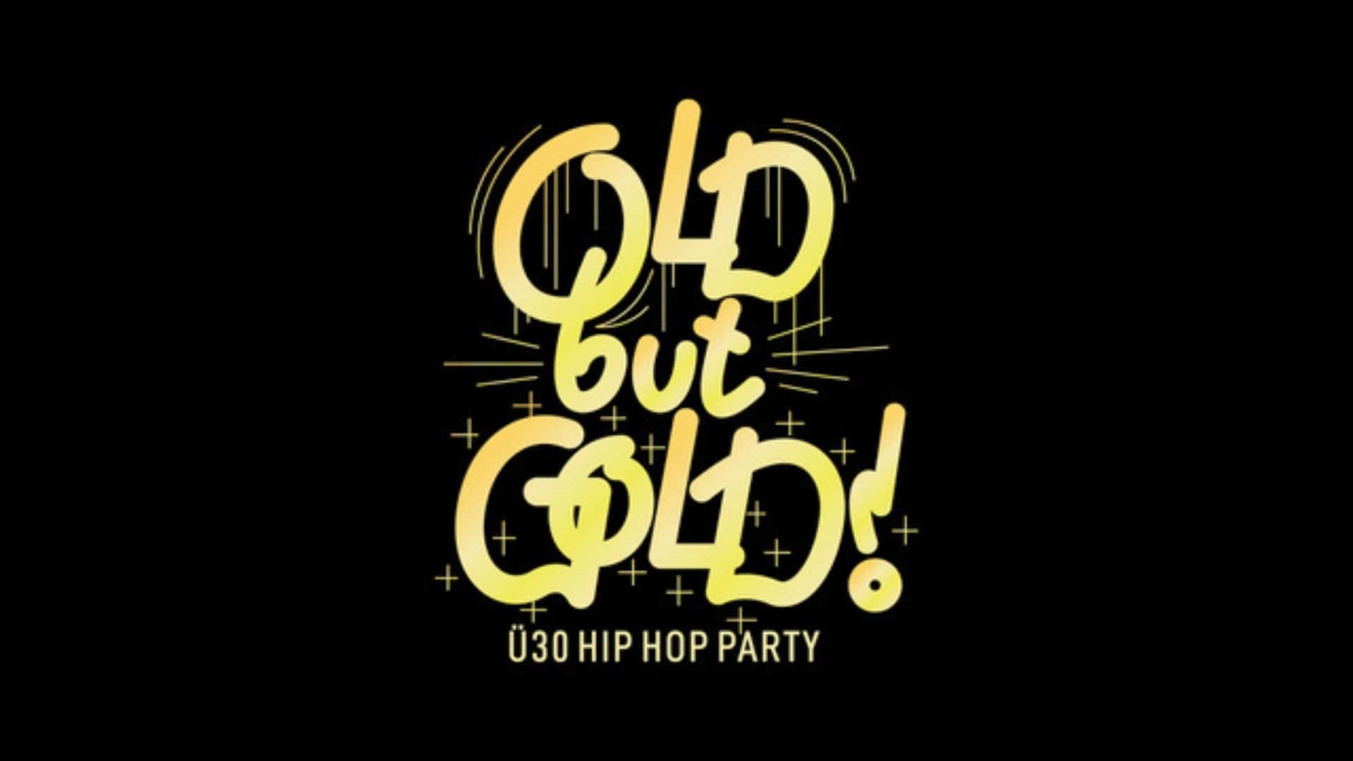 Old but Gold Ü30 Hip Hop Party @ Steffys Nightclub Konzert Steffys Nachtklub Oberhausen 2026