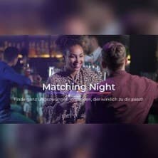 Matching Night Köln (25-45 Jahre) Veranstaltung QUATER 1 Köln 2026