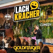 Lachkracher – Open Mic & Headliner Aufführung Goldfinger Club Köln 2026