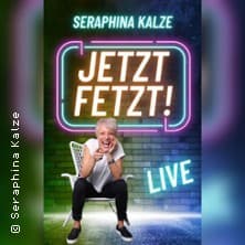 Seraphina Kalze - Jetzt Fetzt! - SWD.KOMMedy.Abende
