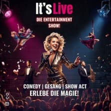 It‘s Live - Die Entertainment Show Aufführung Scala Club Leverkusen 2027