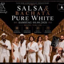 Salsa & Bachata – Pure White performance Erholungsgesellschaft Aachen 2027