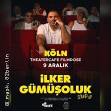 Ilker Gümüsoluk Köln'de -Türkçe Stand Up performance Theatercafe Filmdose Köln 2026