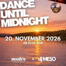 Dance Until Midnight Konzert NOAHs im Tennishaus Essen 2026