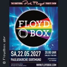 Floydbox - Tribute to Floyd - The Emotional Pink Floyd Tribute Show concert Pauluskirche Dortmund 2027