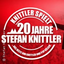 20 Jahre Stefan Knittler - Das Beste von Knittler und P/op Kölsch Konzert GLORIA Köln 2026