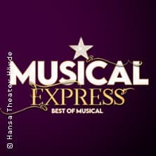 Musical Express performance Hansa Theater Hörde Dortmund 2027