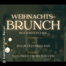 Weihnachts-Brunch im Bahnhöfchen - Premium Brunchbuffet inkl. ausgew. Getränke etkinlik Bahnhöfchen Bonn 2026