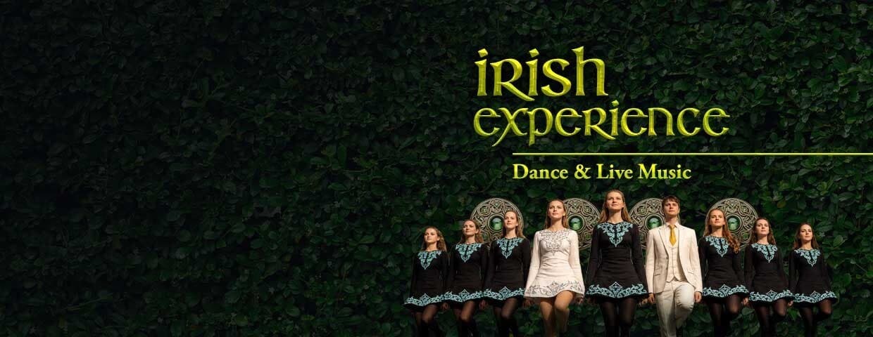 Irish Experience - Dance & Live Music