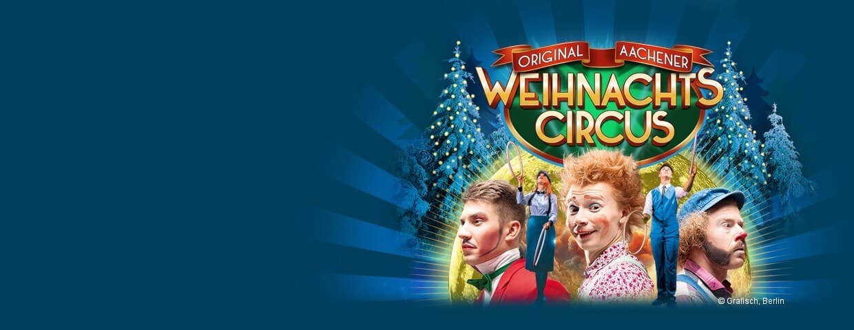 Weihnachtscircus Aachen
