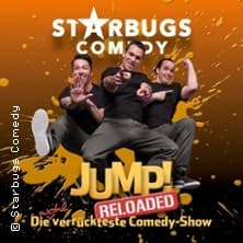 Starbugs Comedy - JUMP! Reloaded performance Savoy Theater Düsseldorf 2027