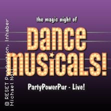 The Magic Night of Dance Musicals Aufführung Theater am Marientor Duisburg 2027