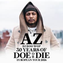 AZ - Doe or Die 30th Anniversary Tour 2026 concert Reineke Fuchs Köln 2026