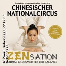 Chinesischer Nationalcircus - ZENsation - Chinas Grossmeister der Balance performance Theater- und Konzerthaus Solingen Pina-Bausch-Saal 2027