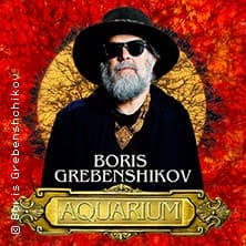 Boris Grebenshchikov - mit der Band Aquarium Konzert Carlswerk Victoria Köln 2026