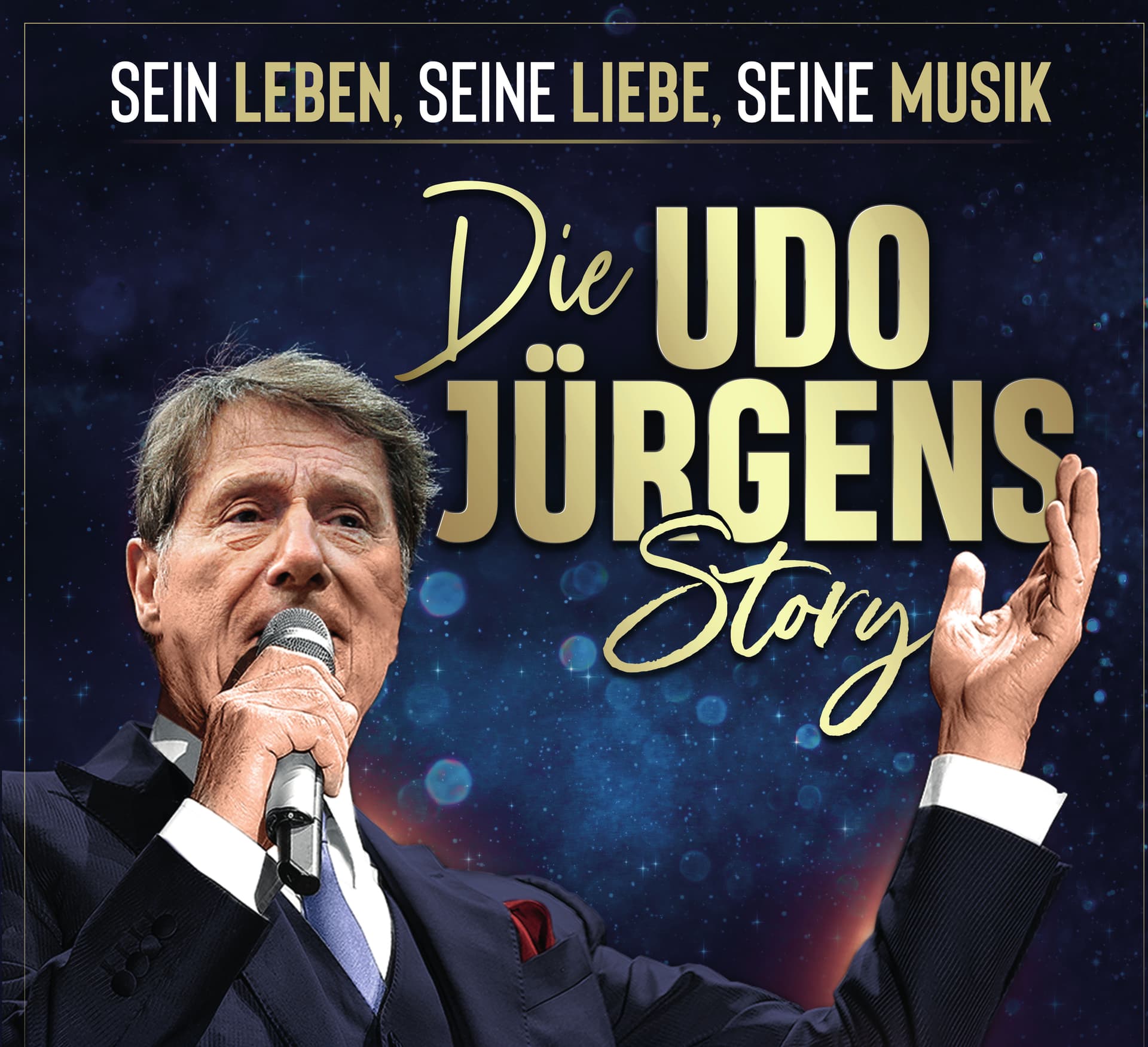Die Udo Jürgens Story - Sein Leben, seine Liebe, seine Musik! performance Savoy Theater Düsseldorf 2026