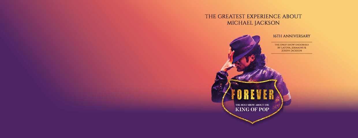 Forever - The Best Show About The King Of Pop